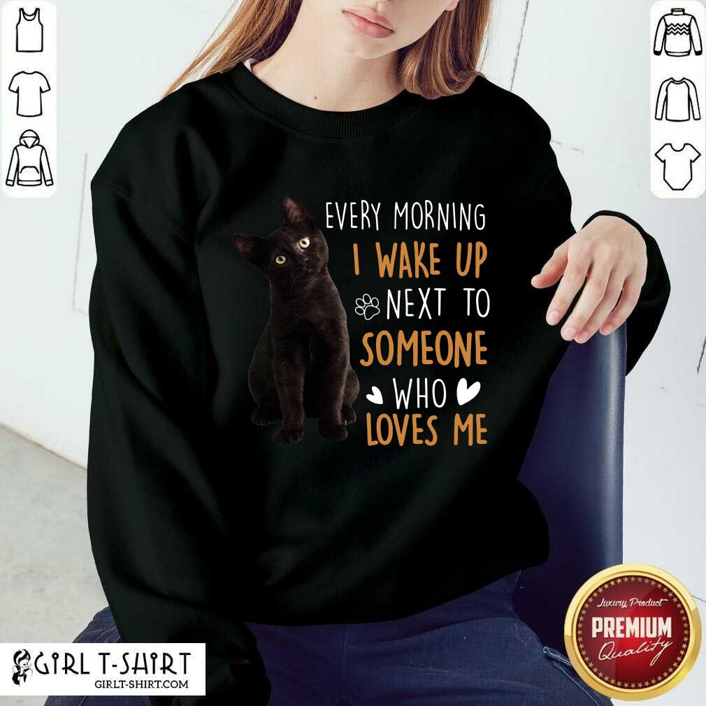 Happy Black Cat Every Loves Me 5 Shirt - Image 5