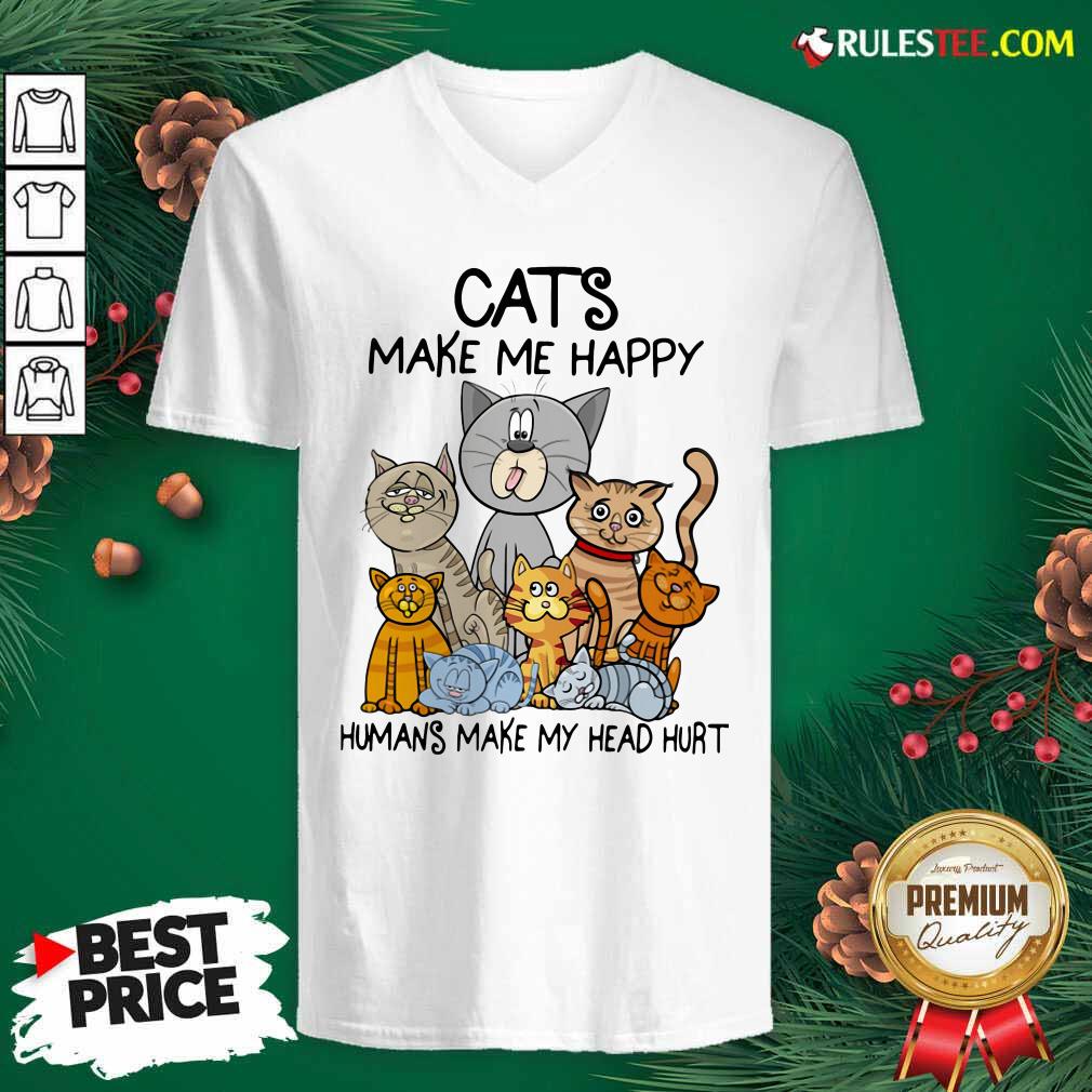 Happy Cats Make Me Happy Humans Make My Head Hurt Shirt - Image 3