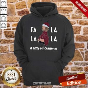 Alternative view of Happy Fa La La La A Little Bit Christmas Shirt