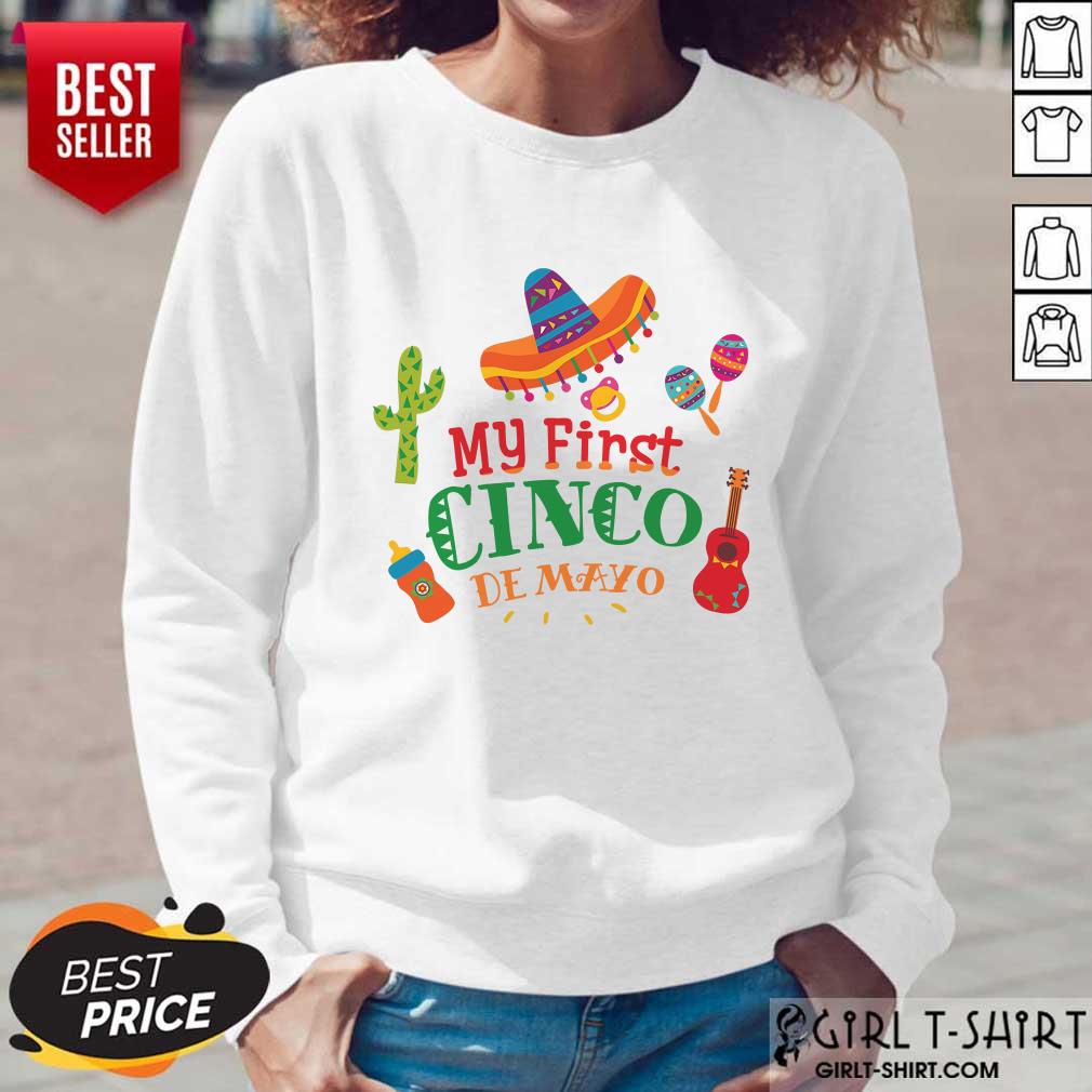 Happy First Cinco De Mayo Shirt - Image 5