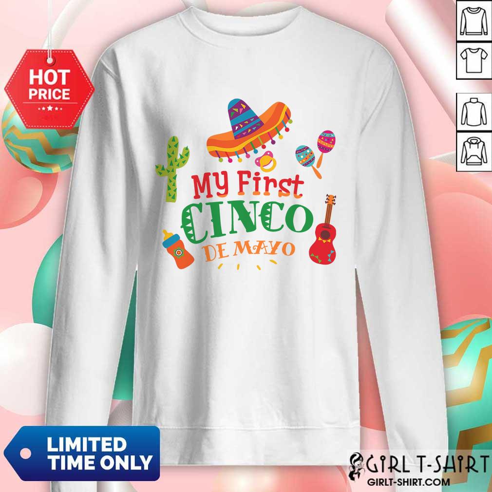 Happy First Cinco De Mayo Shirt - Image 4