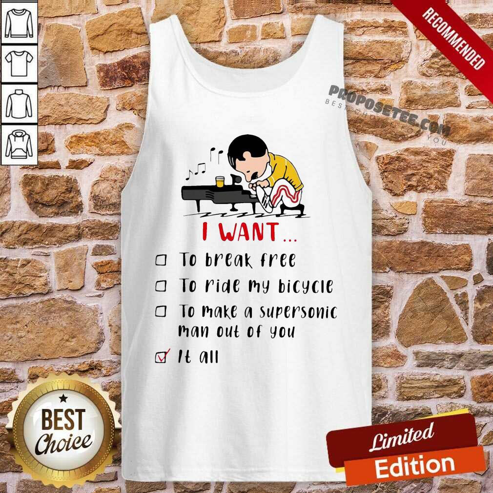 Happy Freddie Mercury Play Piano I Want To Break Free To Ride My Bicycle To Make A Supersonic Man Out Of You Shirt - Image 4