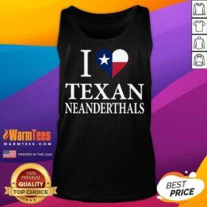 Alternative view of Happy I Love Texan Neanderthals Great 5 Shirt