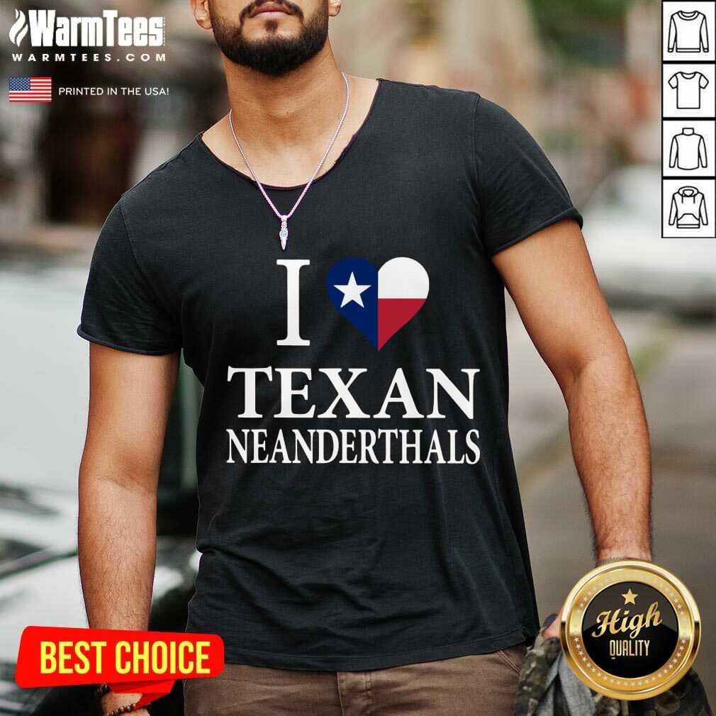 Happy I Love Texan Neanderthals Great 5 Shirt - Image 5