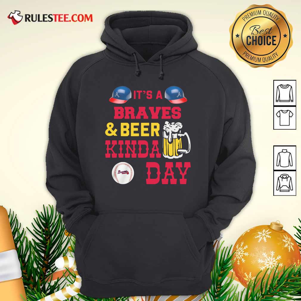Happy It’s A Atlanta Braves And Beer Kinda Day Shirt - Image 2