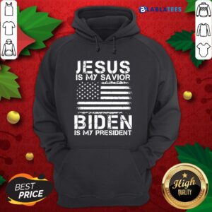 Alternative view of Happy Jesus Is My Savior Biden Is My President Shirt