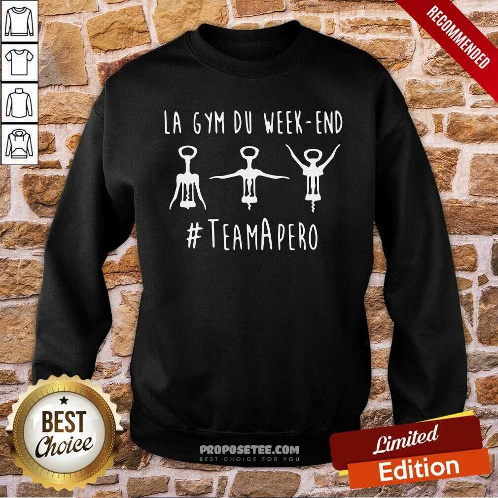 Happy La Gym Du Week-End #Teamapéro Shirt - Image 5