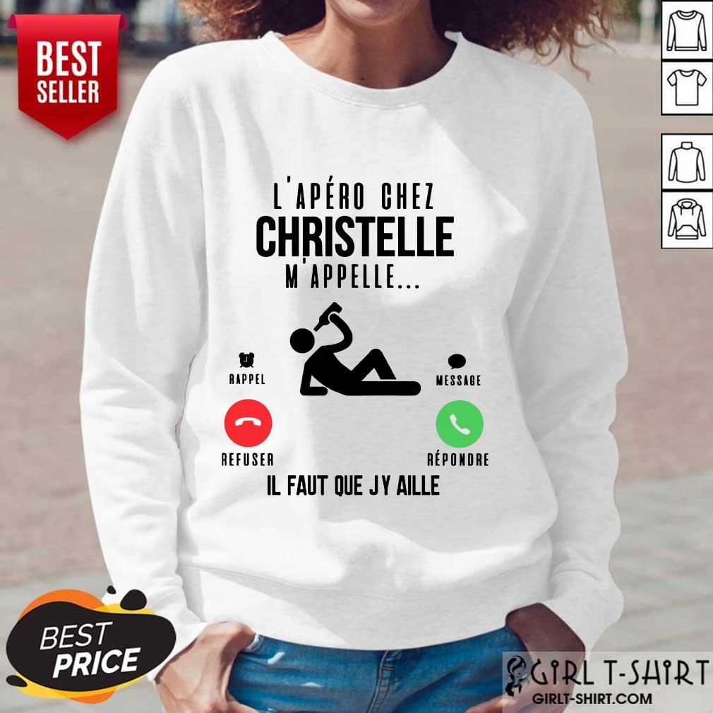 Happy Lapero Chez Lolo Mappelle Refuser Repondre Il Faut Que Jy Aille Shirt - Image 5