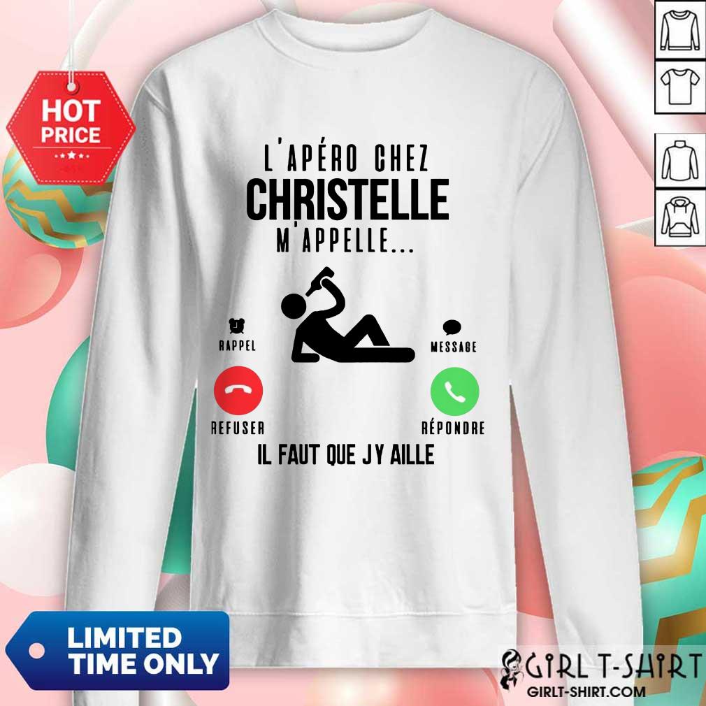 Happy Lapero Chez Lolo Mappelle Refuser Repondre Il Faut Que Jy Aille Shirt - Image 4