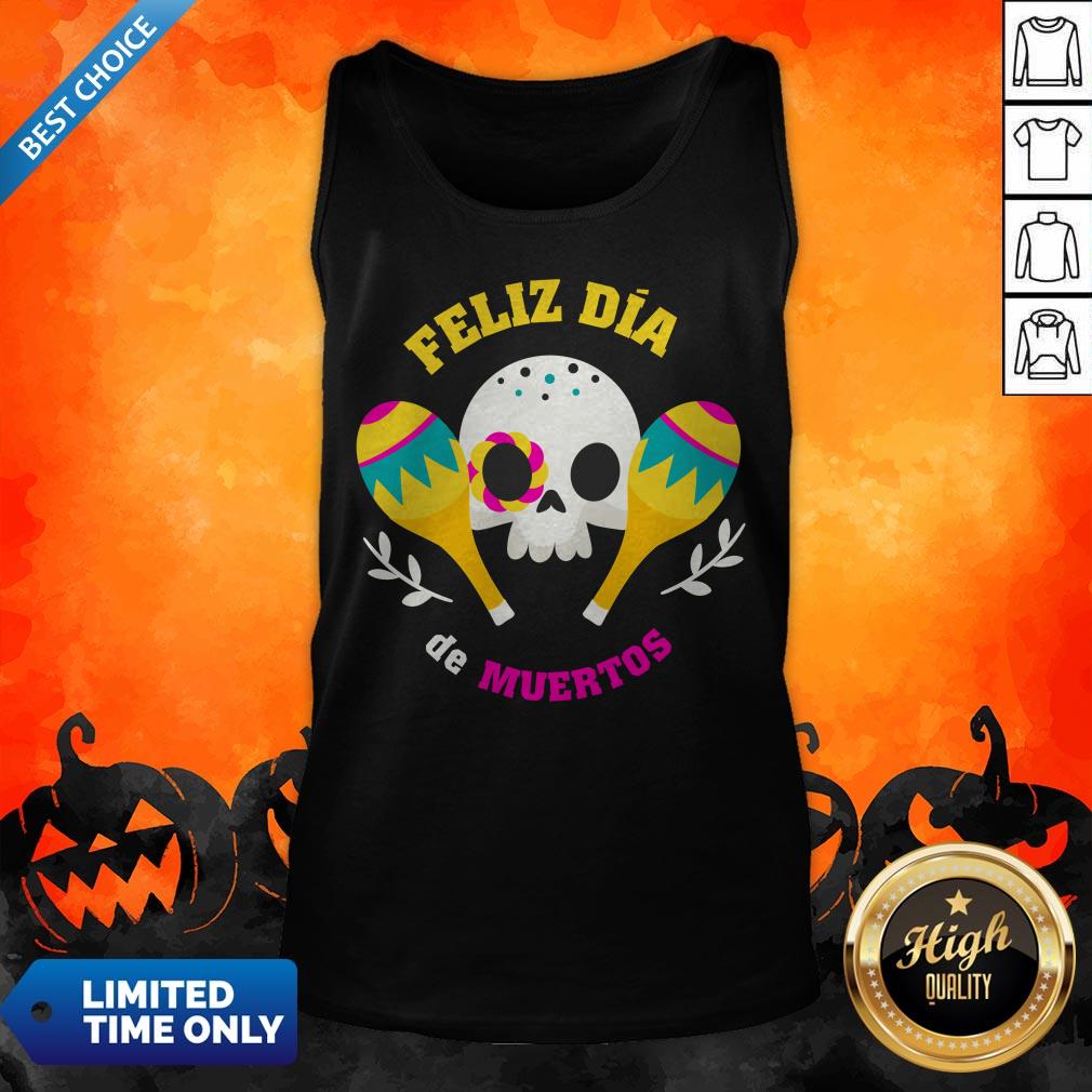 Happy Mexican Sugar Skull Feliz Dia De Muertos Shirt - Image 3