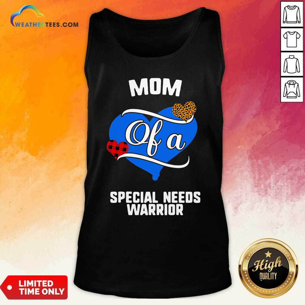 Happy Mom Of A Special Needs Warrior Heart Shirt - Image 3