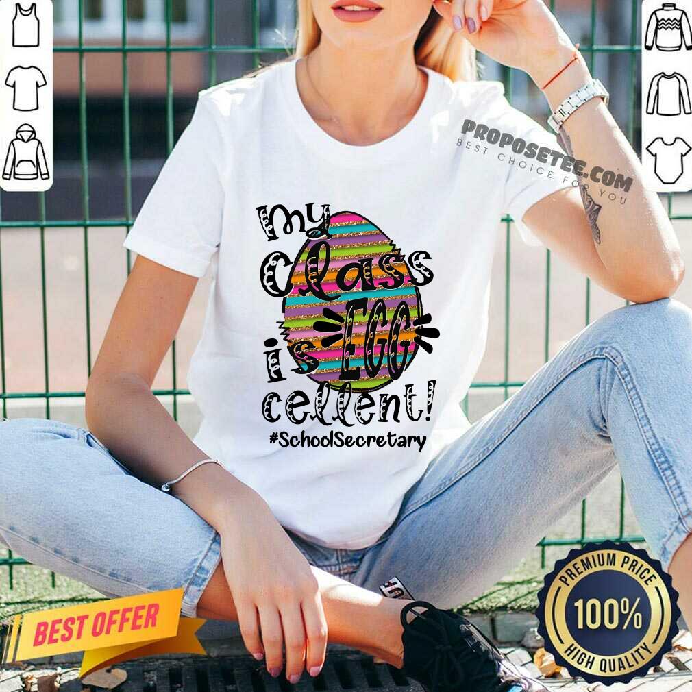 Happy My Class Is Egg Cellent School Secretary Shirt - Image 2