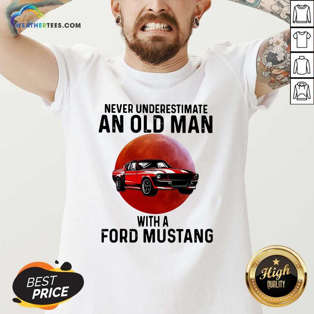 Happy Never Underestimate An Old Man With A Ford Mustang Shirt - Image 2