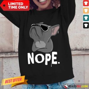 Alternative view of Happy Nope Lazy Frenchie Bulldog Shirt