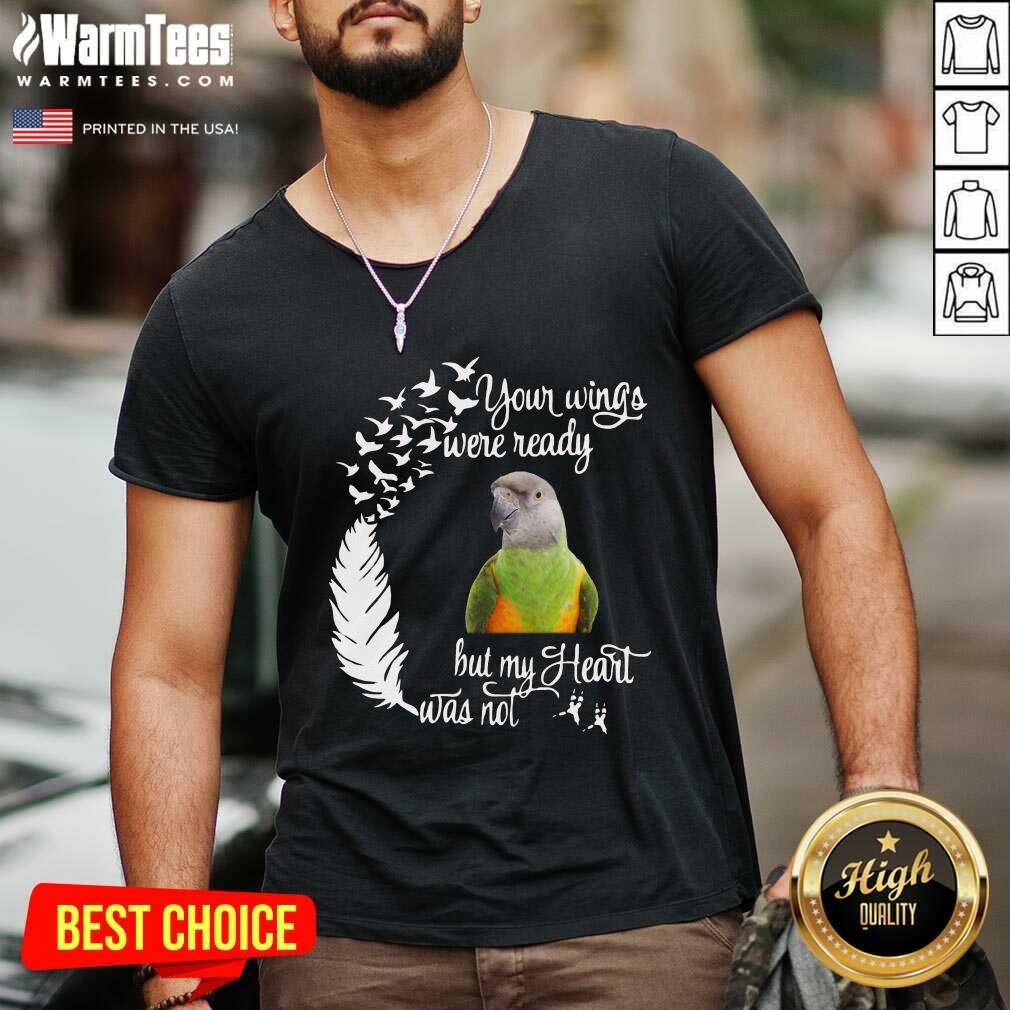 Happy Parrot Your Wings Were Ready But My Heart Was Not Shirt - Image 2