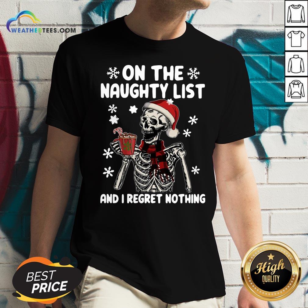 Happy Santa Skeleton On The Naughty List And I Regret Nothing Christmas Shirt - Image 2