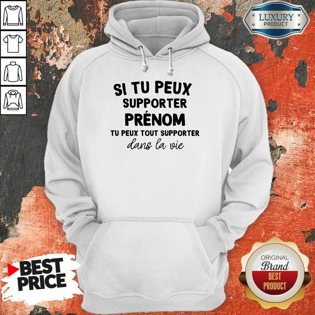 Happy Si Tu Peux Supporter Chacha Tu Peux Tout Supporter Dans La Vie Shirt - Image 5