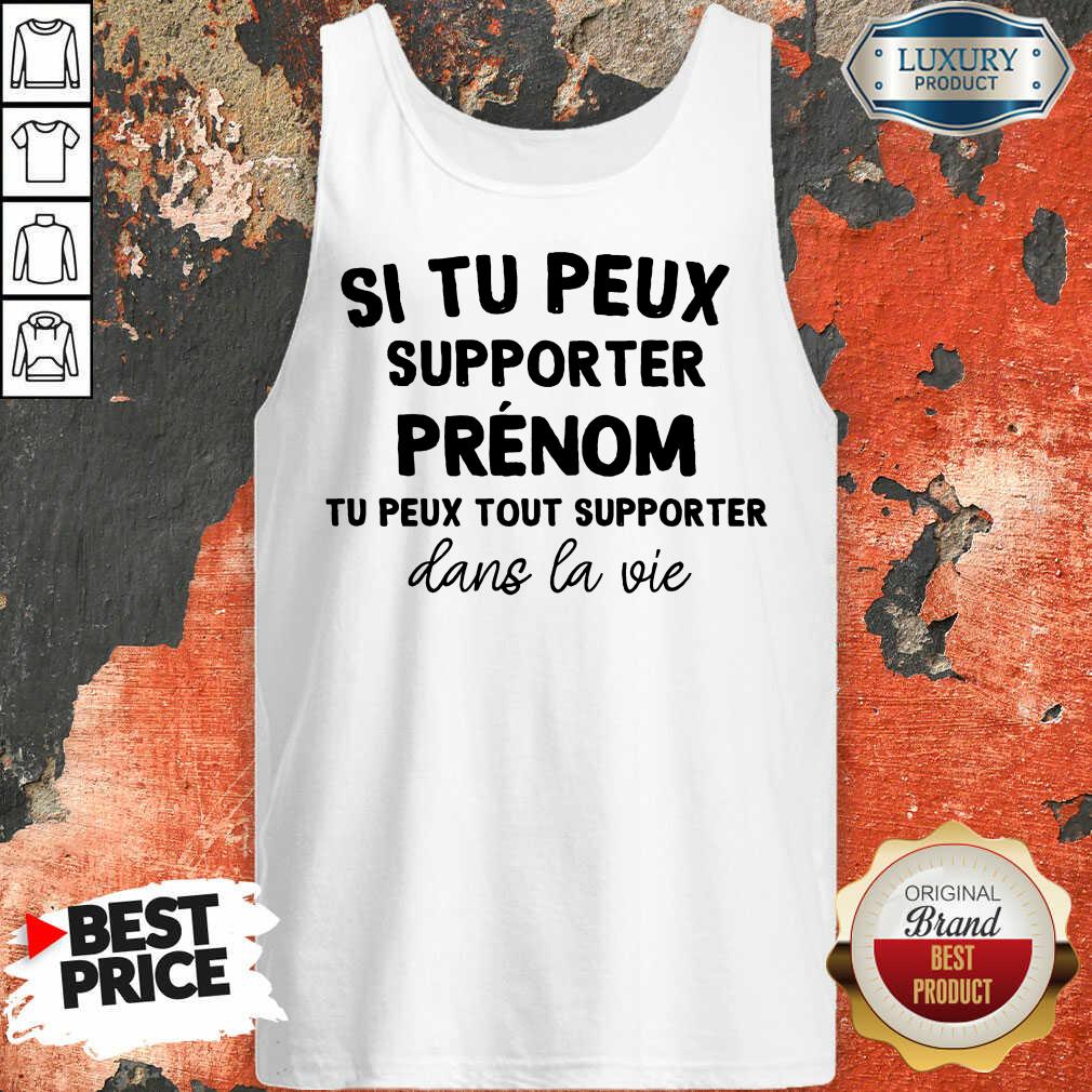 Happy Si Tu Peux Supporter Chacha Tu Peux Tout Supporter Dans La Vie Shirt - Image 3