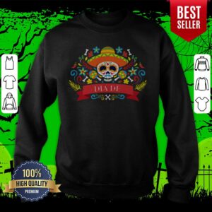 Alternative view of Happy Sugar Skull Dia De Los Muertos Mexican Holiday Shirt
