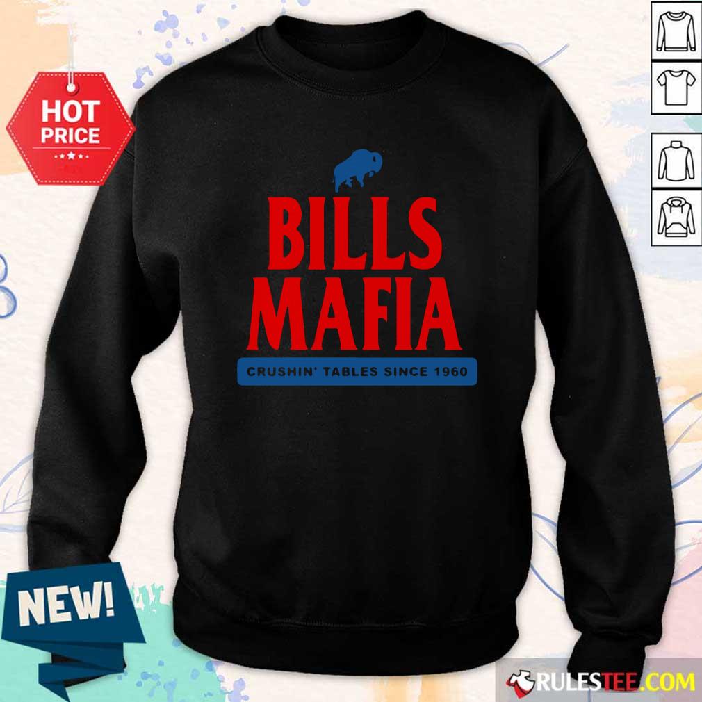 Happy The Buffalo Bills Mafia Crushin Tables Since 1960 Shirt - Image 5