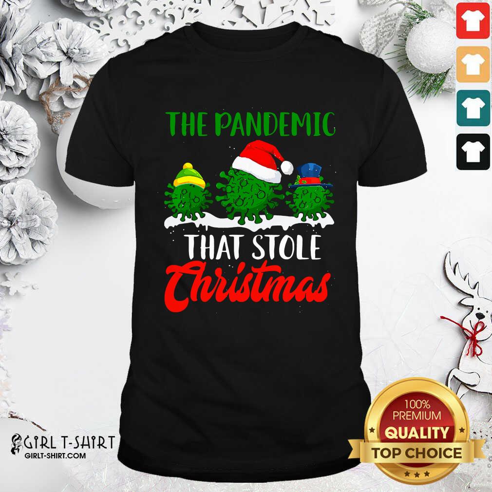 Happy The Pandemic That Stole Christmas 2020 Virus Corona Shirt