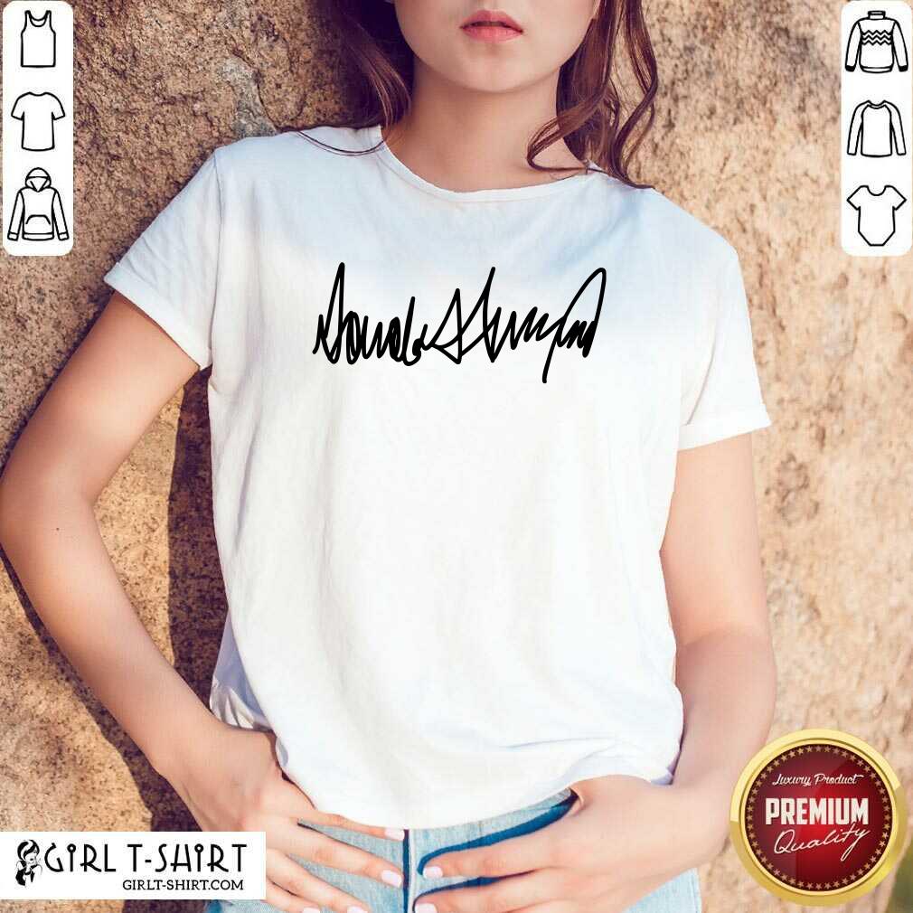 Happy Trump Signature President Election Shirt