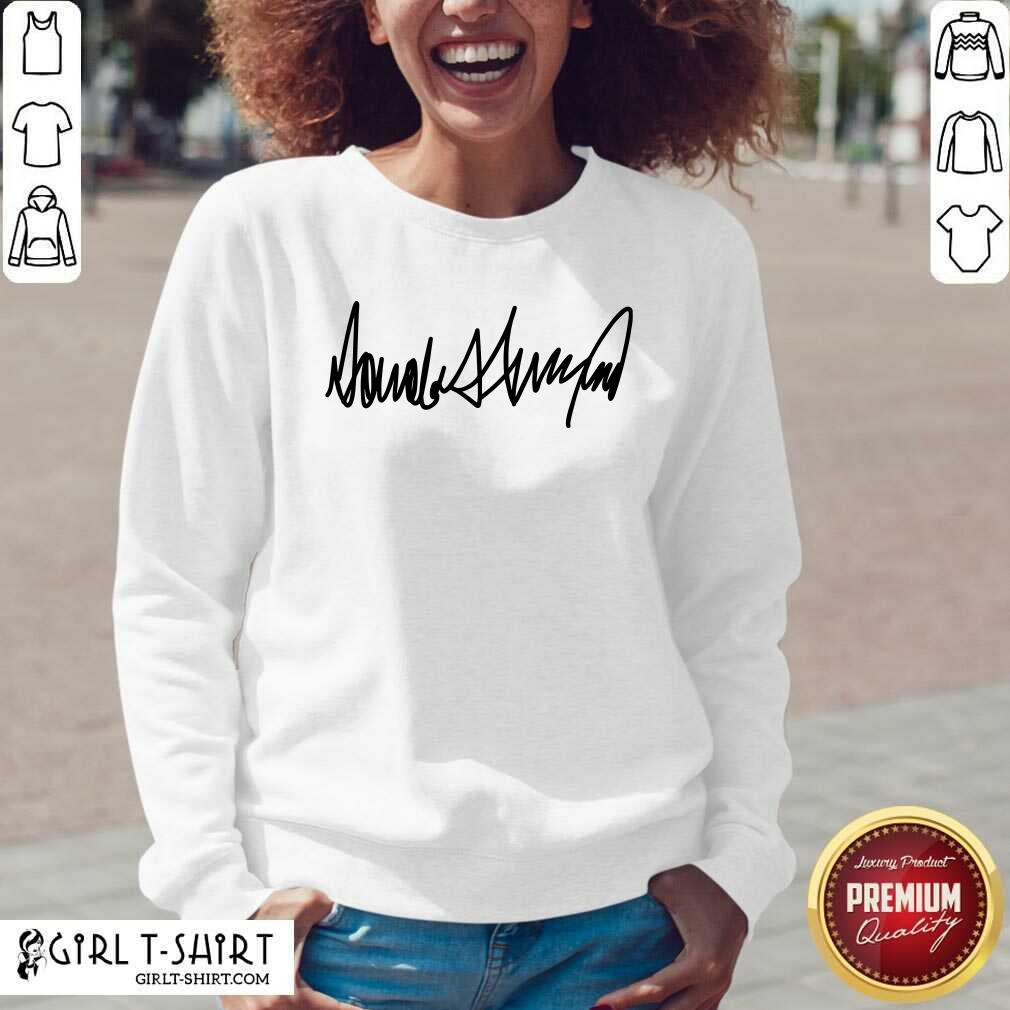 Happy Trump Signature President Election Shirt - Image 2