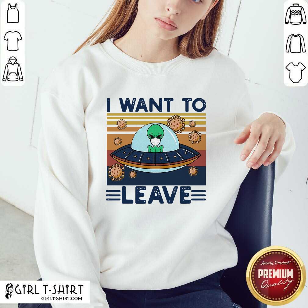 Happy UFO Alien Face Mask I Want To Leave Vintage Retro Shirt - Image 4