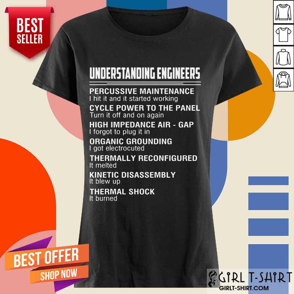 Happy Understanding Engineers Percussive Maintenance Shirt - Image 2
