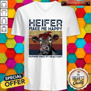 Alternative view of Official Heifer Make Me Happy Humans Make Head Hurt Cow Vintager Retro Shirt