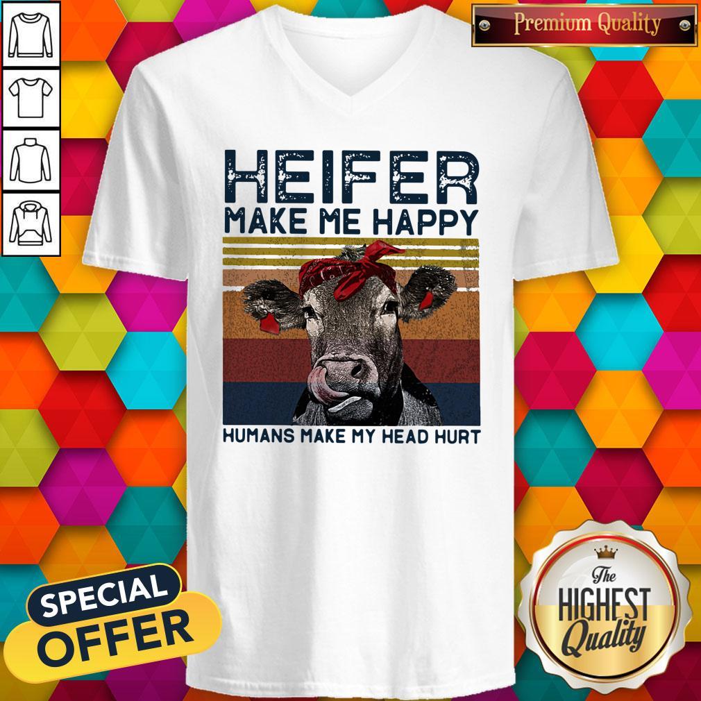 Official Heifer Make Me Happy Humans Make Head Hurt Cow Vintager Retro Shirt - Image 2