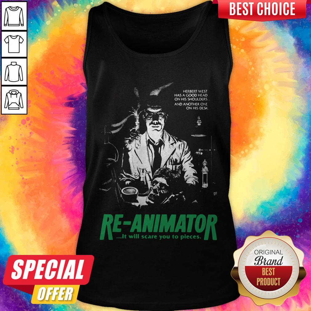 Herbert West Has A Good Head On His Shoulders And Another One His Desk Re Animator Shirt - Image 4