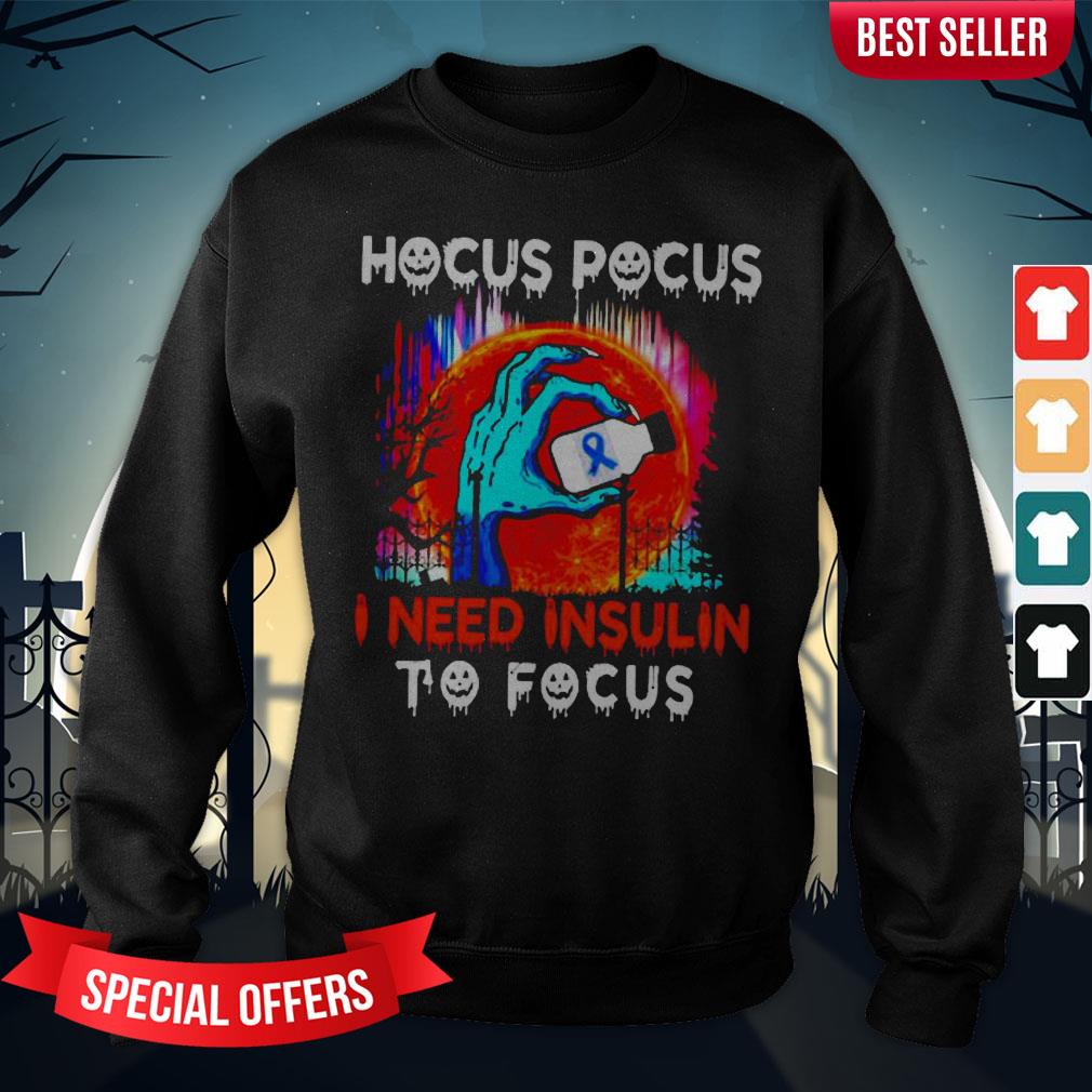 Hocus Pocus I Need Insulin To Focus Halloween Shirt - Image 4