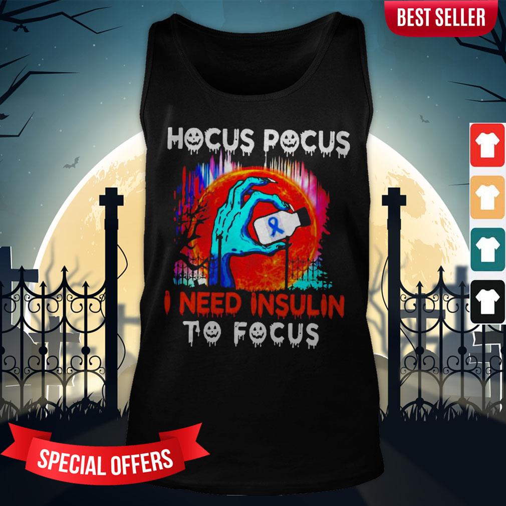 Hocus Pocus I Need Insulin To Focus Halloween Shirt - Image 3