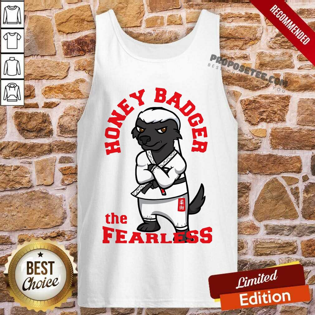 Honey Badger The Fearless Shirt - Image 4