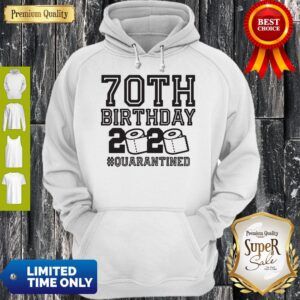 Alternative view of Official 70th Birthday Quarantine 2020 Shirt