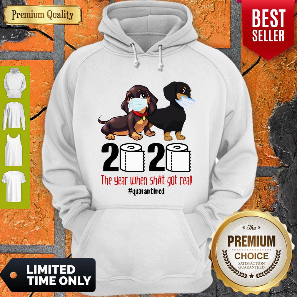 Funny Dachshund Face Mask 2020 The Year When Shit Got Real Quarantined Shirt - Image 4