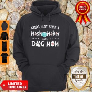 Alternative view of Pretty Kinda Busy Being A Mask Maker And A Dog Mom Shirt