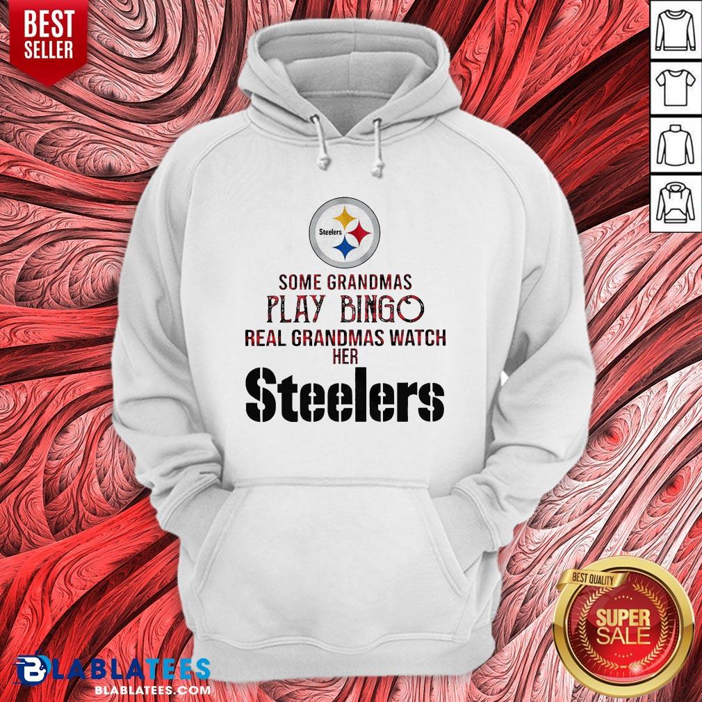 Pretty Some Grandmas Play Bingo Real Grandmas Watch Her Steelers Shirt - Image 5
