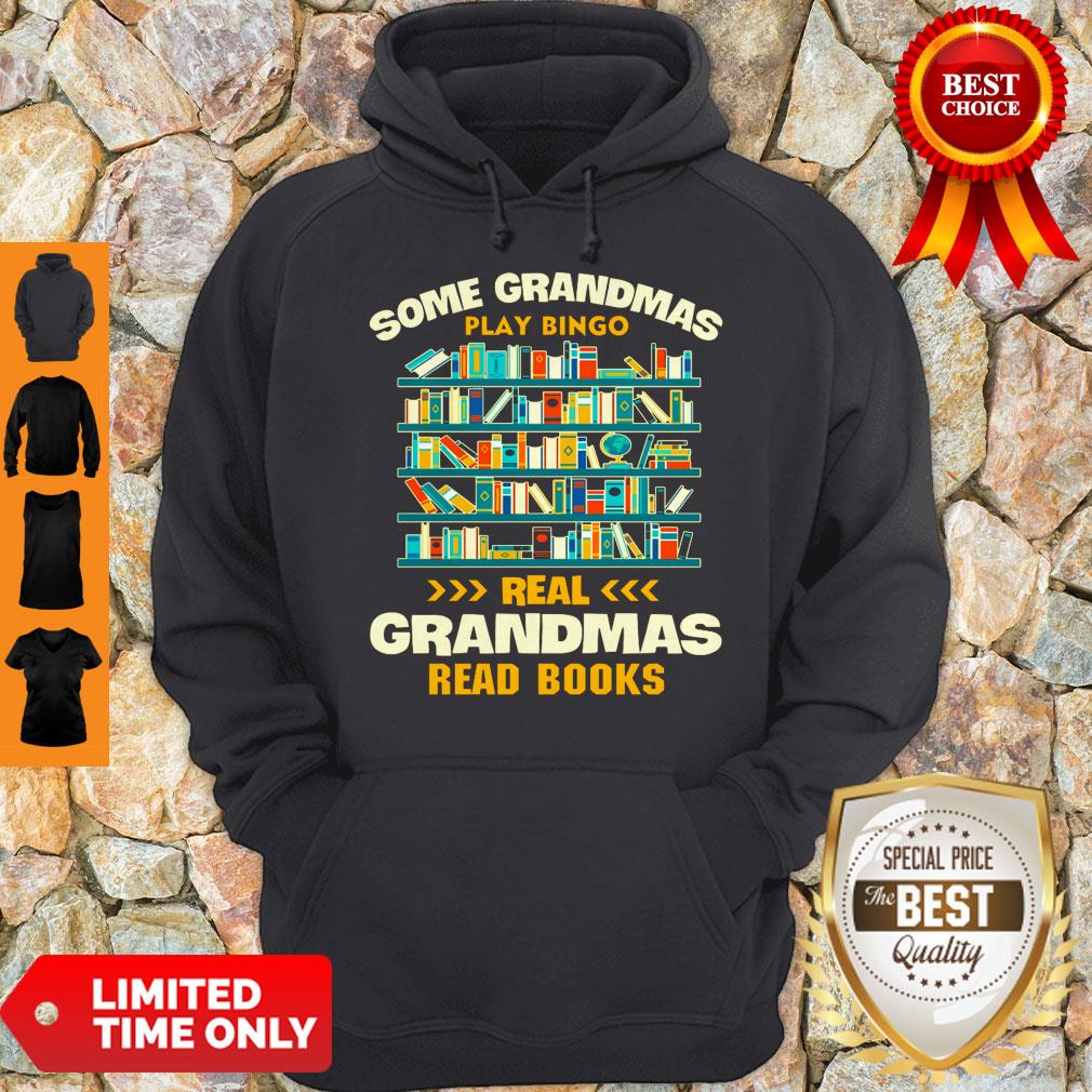 Some Grandmas Play Bingo Real Grandmas Read Books Shirt - Image 2