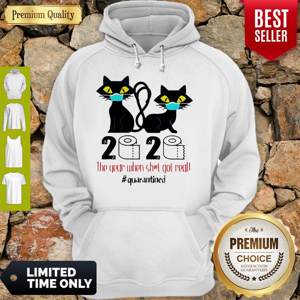 Funny Black Cat 2020 The Year When Shit Got Real Quarantined Covid-19 Shirt - Image 2