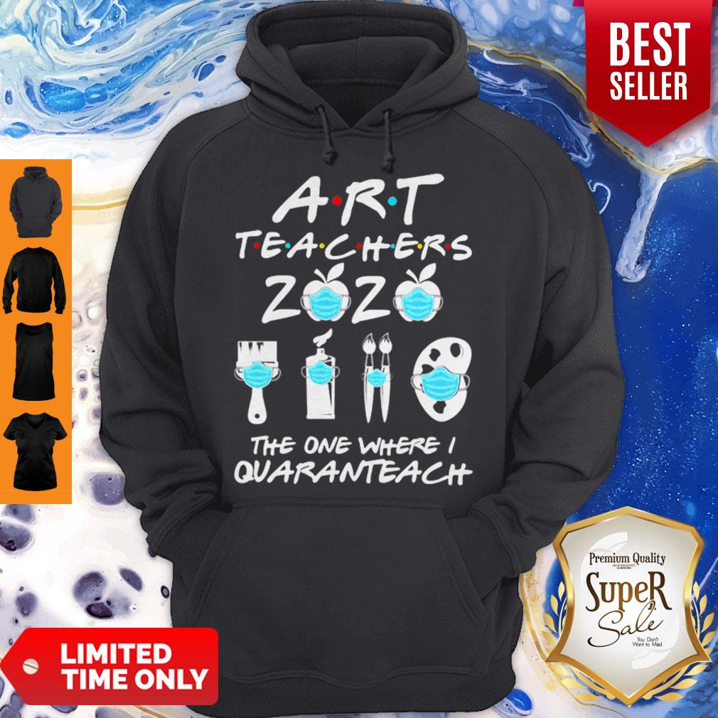 Art Teachers 2020 The One Where I Quaranteach Coronavirus Shirt - Image 4
