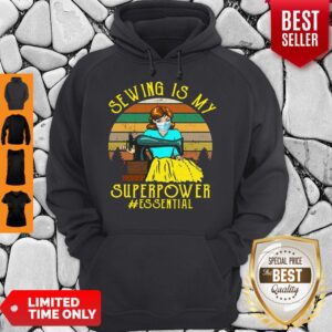 Alternative view of Funny Sewing Is My Superpower Essential Quilting Sewer Shirt