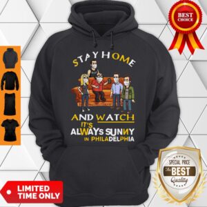 Alternative view of Stay Home And Watch It’s Always Sunny In Philadelphia Shirt