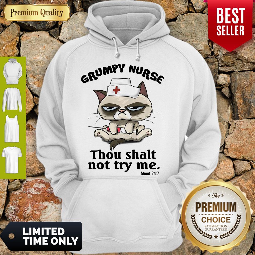 Top Grumpy Nurse Thou Shalt Not Try Me Mood 24 7 Shirt - Image 2