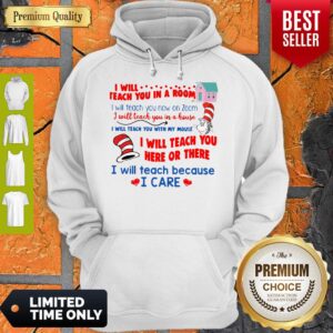 Alternative view of Dr Seuss I Will Teach You In A Room I Will Teach You Now On Zoom Shirt