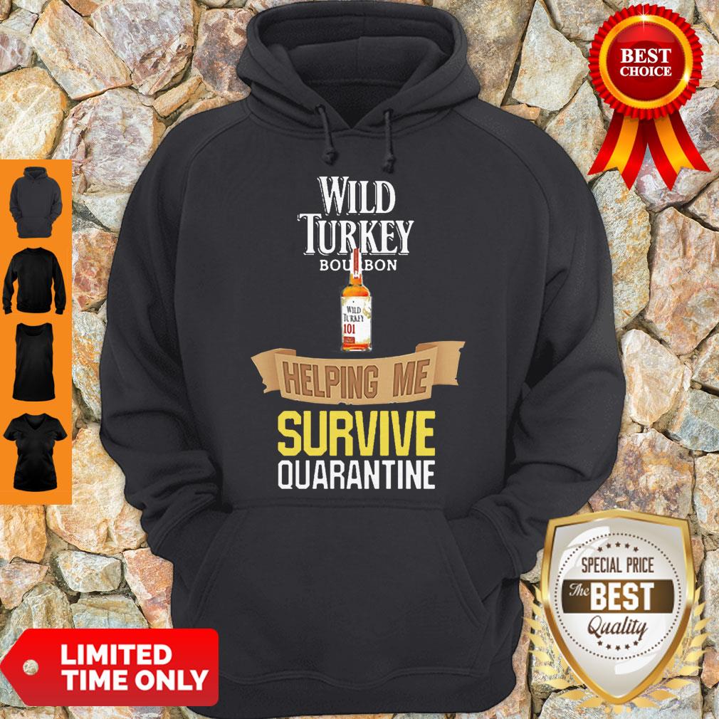 Wild Turkey Helping Me Survive Quarantine Shirt - Image 2