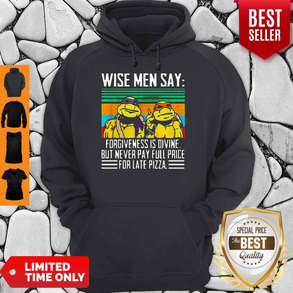 Pretty Teenage Mutant Ninja Turtles Wise Men Say Forgiveness Is Divine Shirt - Image 3