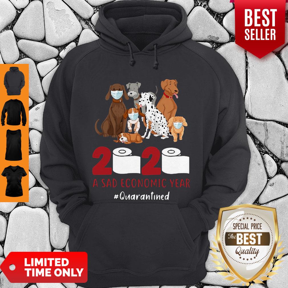 Official Dogs 2020 A Sad Economic Year #Quarantined Shirt - Image 4