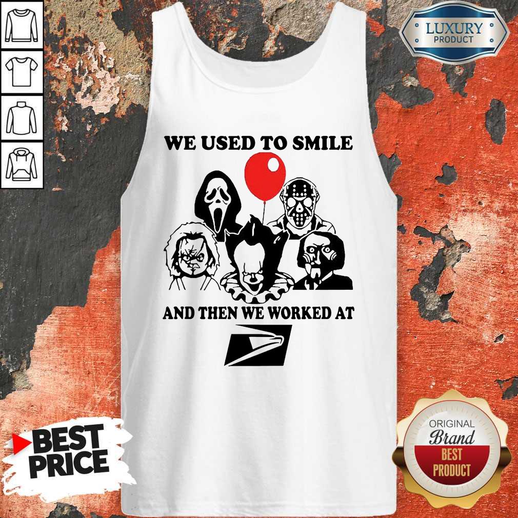 Horror Character We Used To Smile And Then We Worked At United States Postal Service Shirt - Image 3